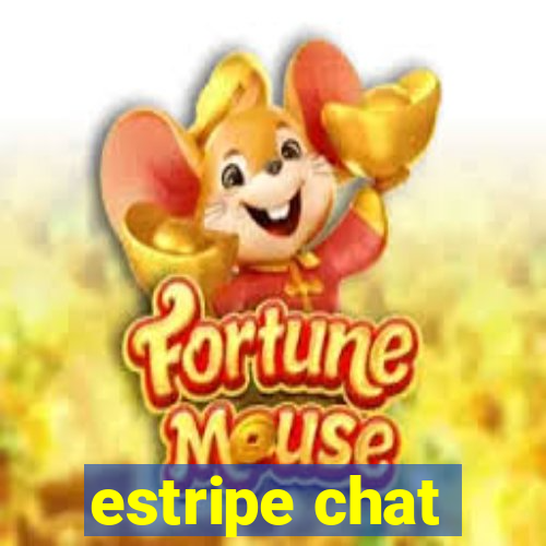 estripe chat